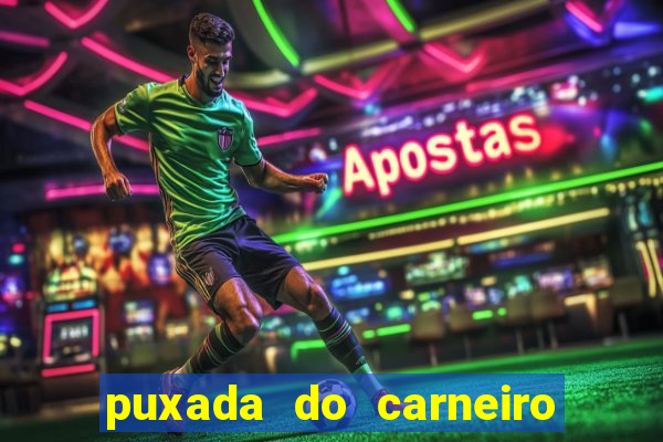 puxada do carneiro no jogo do bicho